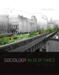 Sociology in Our Times: The Essentials (MindTap Course List) - 10th Edition - by KENDALL - ISBN 9781305537330