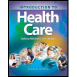 Introduction to Health Care (MindTap Course List)