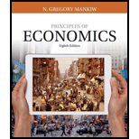 Principles of Economics (MindTap Course List) - 8th Edition - by N. Gregory Mankiw - ISBN 9781305585126