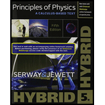 Principles of Physics: A Calculus-Based Text, Hybrid (with Enhanced WebAssign Printed Access Card)