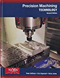 Bundle: Precision Machining Technology, 2nd + LMS Integrated for MindTap Mechanical Engineering, 4 terms (24 months) Printed Access Card