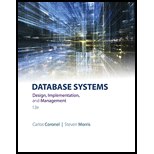 Database Systems: Design, Implementation, & Management - 12th Edition - by Carlos Coronel, Steven Morris - ISBN 9781305627482