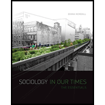 Sociology in Our Times: The Essentials - 10th Edition - by Diana Kendall - ISBN 9781305633551