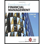 Fundamentals of Financial Management, Concise, Loose-Leaf Version