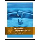 Corporate Finance: A Focused Approach (MindTap Course List) - 6th Edition - by Michael C. Ehrhardt, Eugene F. Brigham - ISBN 9781305637108
