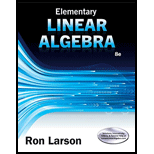 Elementary Linear Algebra (MindTap Course List) - 8th Edition - by Ron Larson - ISBN 9781305658004