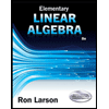 Elementary Linear Algebra (MindTap Course List)