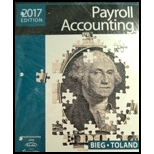 Payroll Accounting 2017 Edition - 17th Edition - by Bieg Toland - ISBN 9781305675155