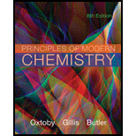 Bundle: Principles of Modern Chemistry, 8th + OWLv2, 1 term (6 months) Printed Access Card - 8th Edition - by OXTOBY,  David W., Gillis,  H. Pat, Butler,  Laurie J. - ISBN 9781305705456