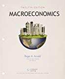 Bundle: Macroeconomics, Loose-leaf Version, 12th + LMS Integrated MindTap Economics, 1 term (6 months) Printed Access Card - 12th Edition - by Roger A. Arnold - ISBN 9781305714397