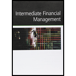 Bundle: Intermediate Financial Management, Loose-leaf Version, 12th + Mindtap Finance, 1 Term (6 Months) Printed Access Card - 12th Edition - by Brigham - ISBN 9781305718296