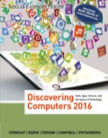 EBK DISCOVERING COMPUTERS ©2016 - 1st Edition - by FREUND - ISBN 9781305734807