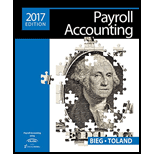 Payroll Accounting 2017 (Book Only) - 27th Edition - by Bernard J. Bieg; Judith A. Toland - ISBN 9781305888586