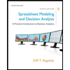 Spreadsheet Modeling & Decision Analysis: A Practical Introduction to Business Analytics (MindTap…