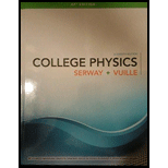 College Physics 11th Edition - 11th Edition - by SERWAY, Vuille - ISBN 9781305965393
