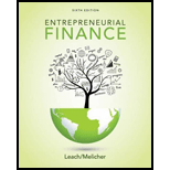 Entrepreneurial Finance - 6th Edition - by J. Chris Leach, Ronald W. Melicher - ISBN 9781305968356