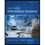 Principles of Information Systems (MindTap Course List) - 13th Edition - by Ralph Stair, George Reynolds - ISBN 9781305971776