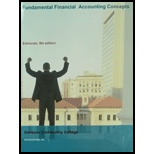 FUNDAMENTAL FIN ACCOUNT CONCEPTS-TEXT - 9th Edition - by Edmonds - ISBN 9781308490984