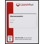 LaunchPad for Mankiw's Macroeconomics (Six Month Access) - 9th Edition - by N. Gregory Mankiw - ISBN 9781319010935