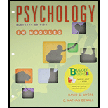 Bundle: Loose-leaf Version for Psychology in Modules 11e & LaunchPad for Myers' Psychology in Modules 11e (Six Month Access)