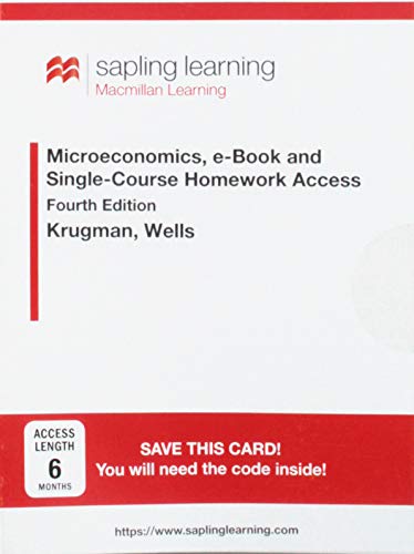 Sapling E-book And Homework For Microeconomics (six Month Access) - 4th Edition - by Paul Krugman, Robin Wells - ISBN 9781319039653