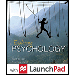 Bundle: Loose-leaf Version for Exploring Psychology 10e & LaunchPad for Myers' Exploring Psychology 10e (Six Month Access) - 10th Edition - by David G. Myers, C. Nathan DeWall - ISBN 9781319061487
