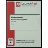 LaunchPad for Chiang's Macroeconomics: Principles for a Changing World (Six Months Acess) - 4th Edition - by CHIANG, Eric - ISBN 9781319063139