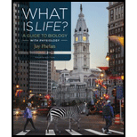 What Is Life? A Guide to Biology with Physiology - 4th Edition - by Jay Phelan - ISBN 9781319065447