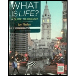 What Is Life? A Guide to Biology - 4th Edition - by Jay Phelan - ISBN 9781319065454