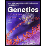Solutions and Problem-Solving Manual to Accompany Genetics: A Conceptual Approach - 6th Edition - by Benjamin A. Pierce - ISBN 9781319088705