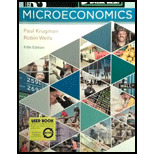 Microeconomics - 5th Edition - by Paul Krugman, Robin Wells - ISBN 9781319098780