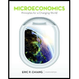 Loose-leaf Version for Microeconomics: Principles for a Changing World 4E w/ FlipIt for Microeconomics (Six Months Access) w/ LaunchPad 4E (Six Months Access) - 4th Edition - by Eric Chiang - ISBN 9781319121402