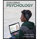 EXPLORING PSYCHOLOGY - 12th Edition - by Myers - ISBN 9781319132118