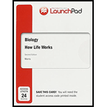 BIOLOGY:HOW LIFE WORKS-LAUNCHPAD PKG.