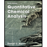 Quantitative Chemical Analysis - 9th Edition - by Harris - ISBN 9781319154141