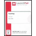 PSYCHOLOGY-LAUNCHPAD - 12th Edition - by Myers - ISBN 9781319218072