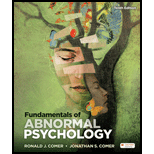 FUNDAMENTALS OF ABNORMAL PSYCHOLOGY - 10th Edition - by COMER - ISBN 9781319247218