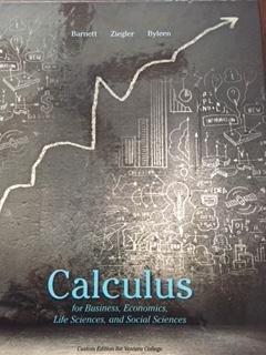 Calculus For Business, Economics, Life Sciences, And Social Sciences Custom Edition For Ventura College
