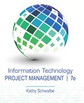 EBK INFORMATION TECHNOLOGY PROJECT MANA - 7th Edition - by SCHWALBE - ISBN 9781337003179