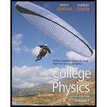 Student Solutions Manual with Study Guide, Volume 1 for Serway/Faughn/Vuille's College Physics - 9th Edition - by Raymond A. Serway; Chris Vuille - ISBN 9781337015462