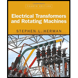 EBK ELECTRICAL TRANSFORMERS AND ROTATIN - 4th Edition - by Herman - ISBN 9781337025867