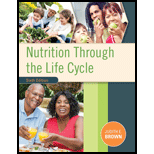 NUTRITION THROUGH CYCLES >CUSTOM PKG< - 6th Edition - by Brown - ISBN 9781337034760