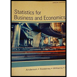 statistic for business and economics - 13th Edition - by Sweeney, WIlliams, Camm Anderson - ISBN 9781337047906