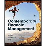 Contemporary Financial Management - 14th Edition - by R. Charles Moyer, James R. McGuigan, Ramesh P. Rao - ISBN 9781337090582