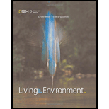 Living in the Environment (MindTap Course List) - 19th Edition - by G. Tyler Miller, Scott Spoolman - ISBN 9781337094153