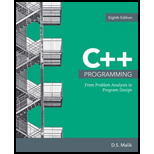 C++ Programming: From Problem Analysis to Program Design - 8th Edition - by D. S. Malik - ISBN 9781337102087
