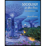 Sociology in Our Times: The Essentials (MindTap Course List) - 11th Edition - by Diana Kendall - ISBN 9781337109659