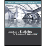 Essentials of Statistics for Business and Economics, Loose-leaf Version - 8th Edition - by David R. Anderson, Dennis J. Sweeney, Thomas A. Williams, Jeffrey D. Camm, James J. Cochran - ISBN 9781337114196