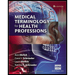 Bundle: Medical Terminology for Health Professions, 8th + MindTap Medical Terminology, 2 term (12 months) Printed Access Card - 8th Edition - by Ann Ehrlich, Carol L. Schroeder, Laura Ehrlich, Katrina A. Schroeder - ISBN 9781337123099