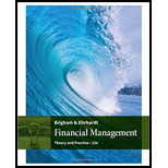 Bundle: Financial Management: Theory And Practice, Loose-leaf Version, 15th + Aplia, 2 Terms Printed Access Card